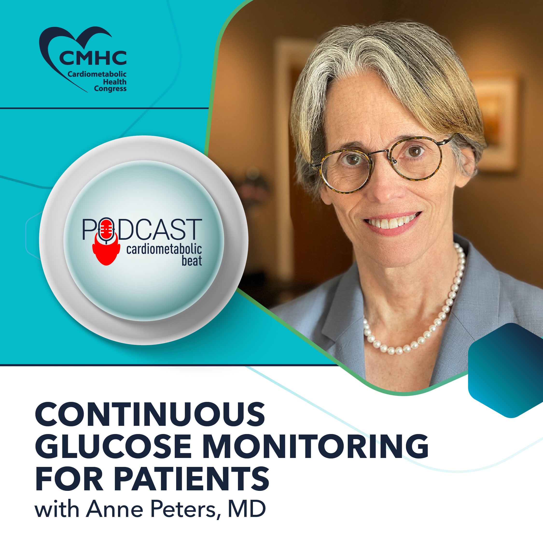 Continuous Glucose Monitoring for Patients with Anne Peters, MD