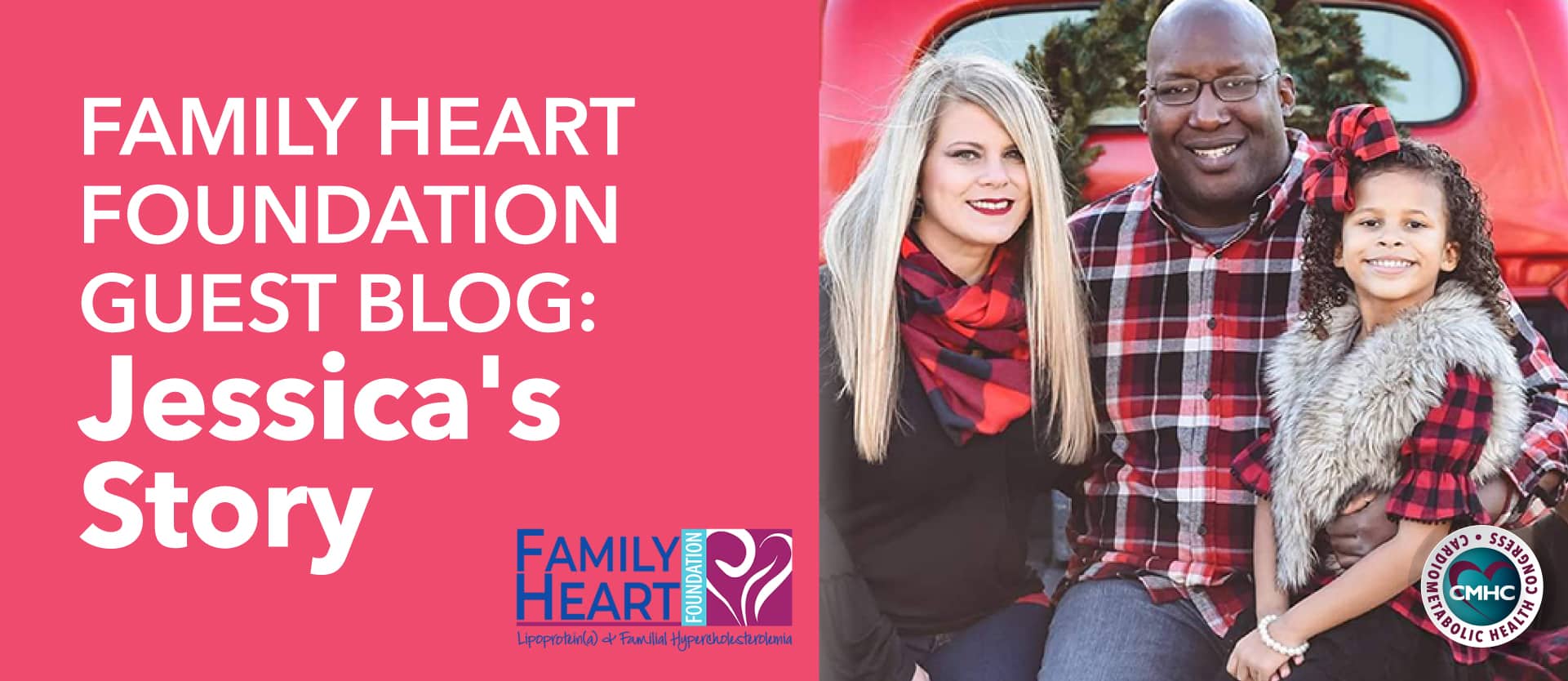Family Heart Foundation Guest Blog: Jessica’s Story