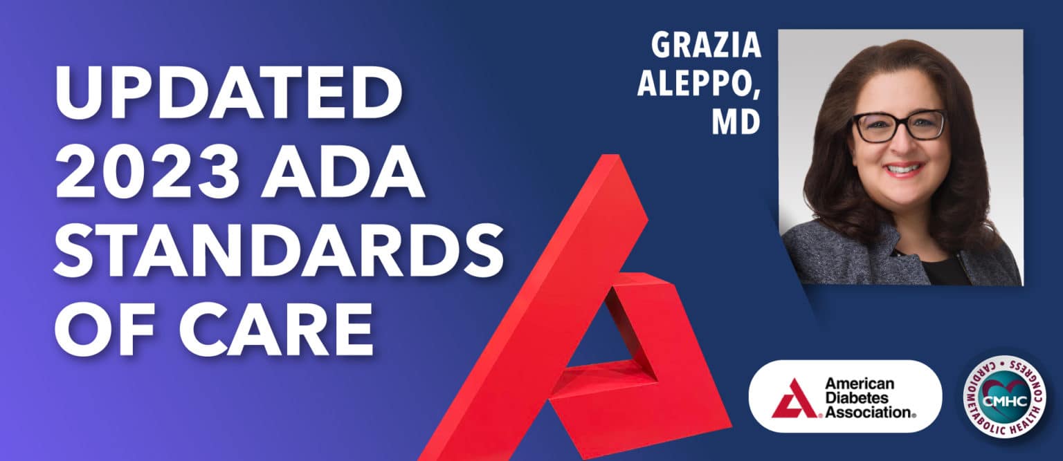 Updated 2023 ADA Standards of Care Cardiometabolic Health Congress