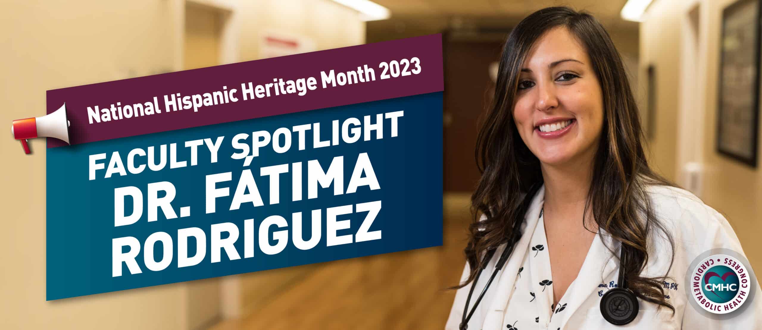 National Hispanic Heritage Month 2023 Faculty Spotlight: Dr. Fatima Rodriguez