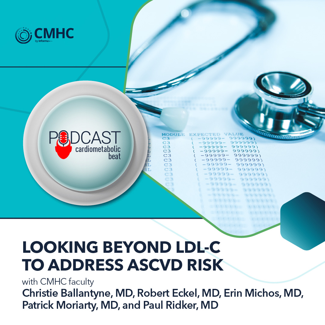 CMHC Looking Beyond LDL C To Address ASCVD Risk 1080